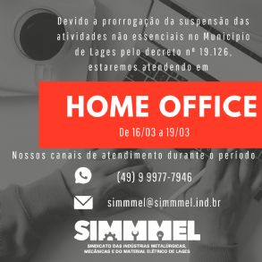 Atividades administrativa do SIMMMEL em Home Office durante período do decreto nº 19.100 em Lages
